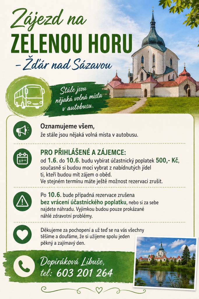 Na zájezd zbývá ještě pár míst, bližší informace v letáčku.