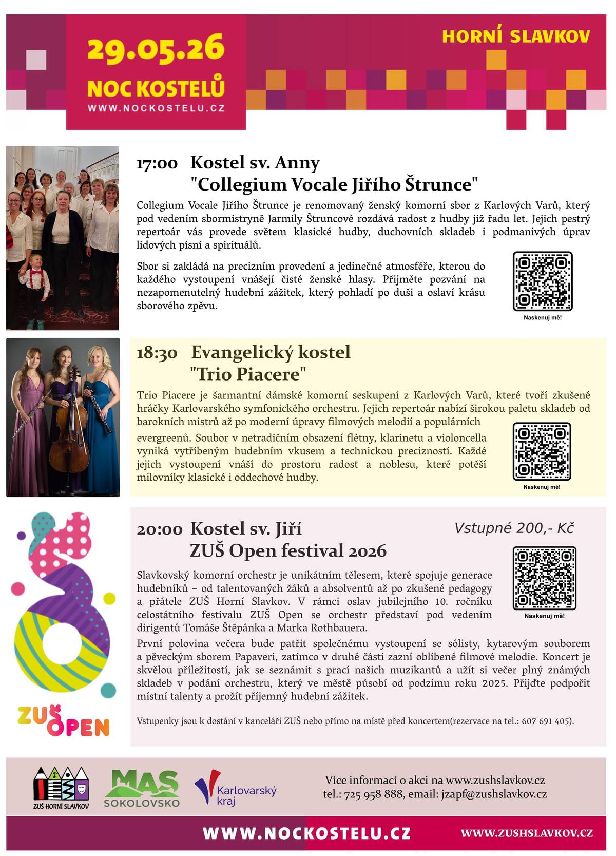 Během Noci kostelů jsou otevřené kostely pro všechny návštěvníky zdarma. Je možné zdarma navštívit kostely, zúčastnit se koncertů, komentovaných prohlídek a všech dalších programů probíhajících během Noci kostelů.