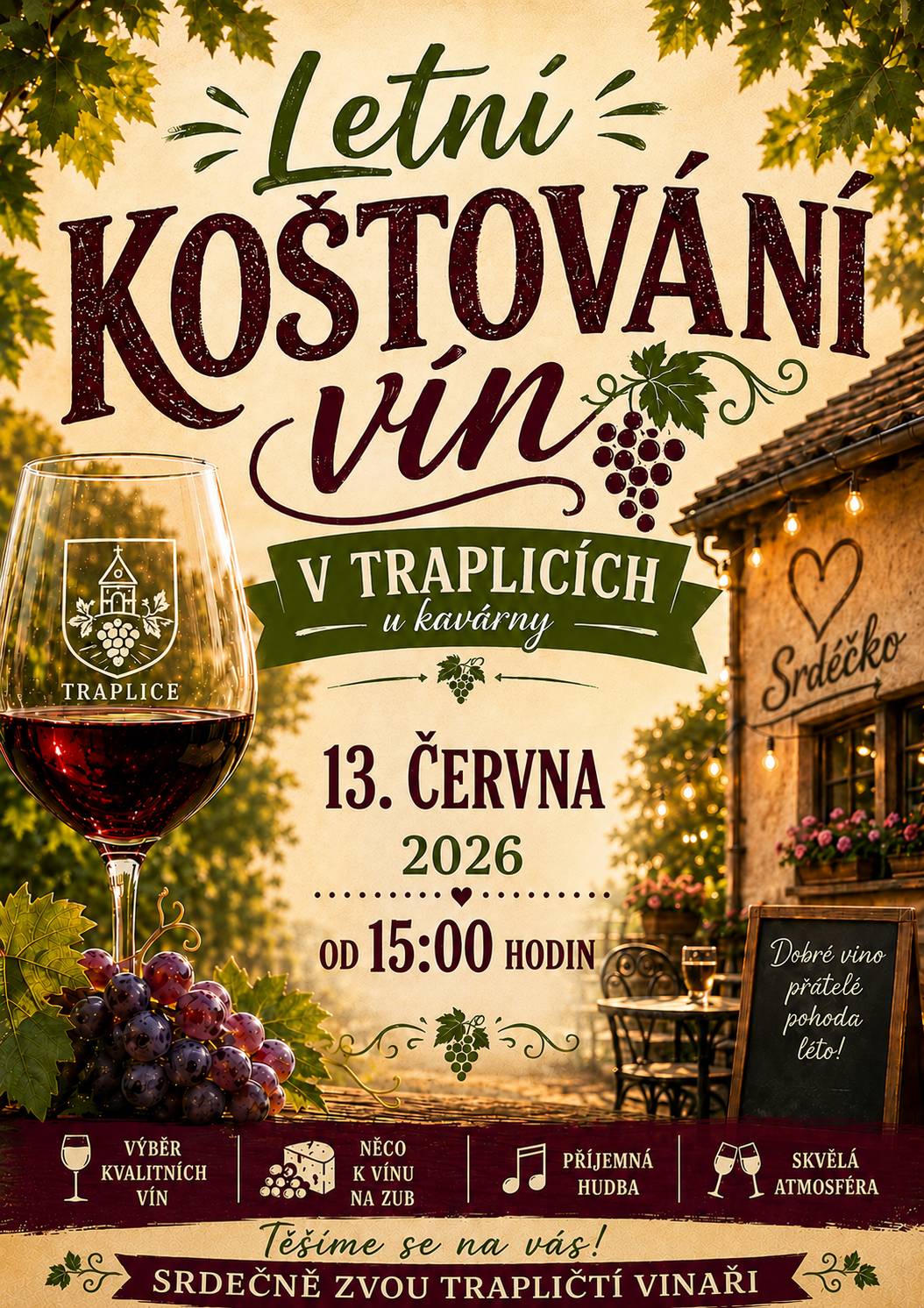 Trapličtí vinaři Vás srdečně zvou na Letní koštování vín, které se uskuteční v sobotu 13.6.2026 od 15 hod před kavárnou. K ochutnání budou kvalitní vína od místních vinařů a vinařů z okolním obcí.