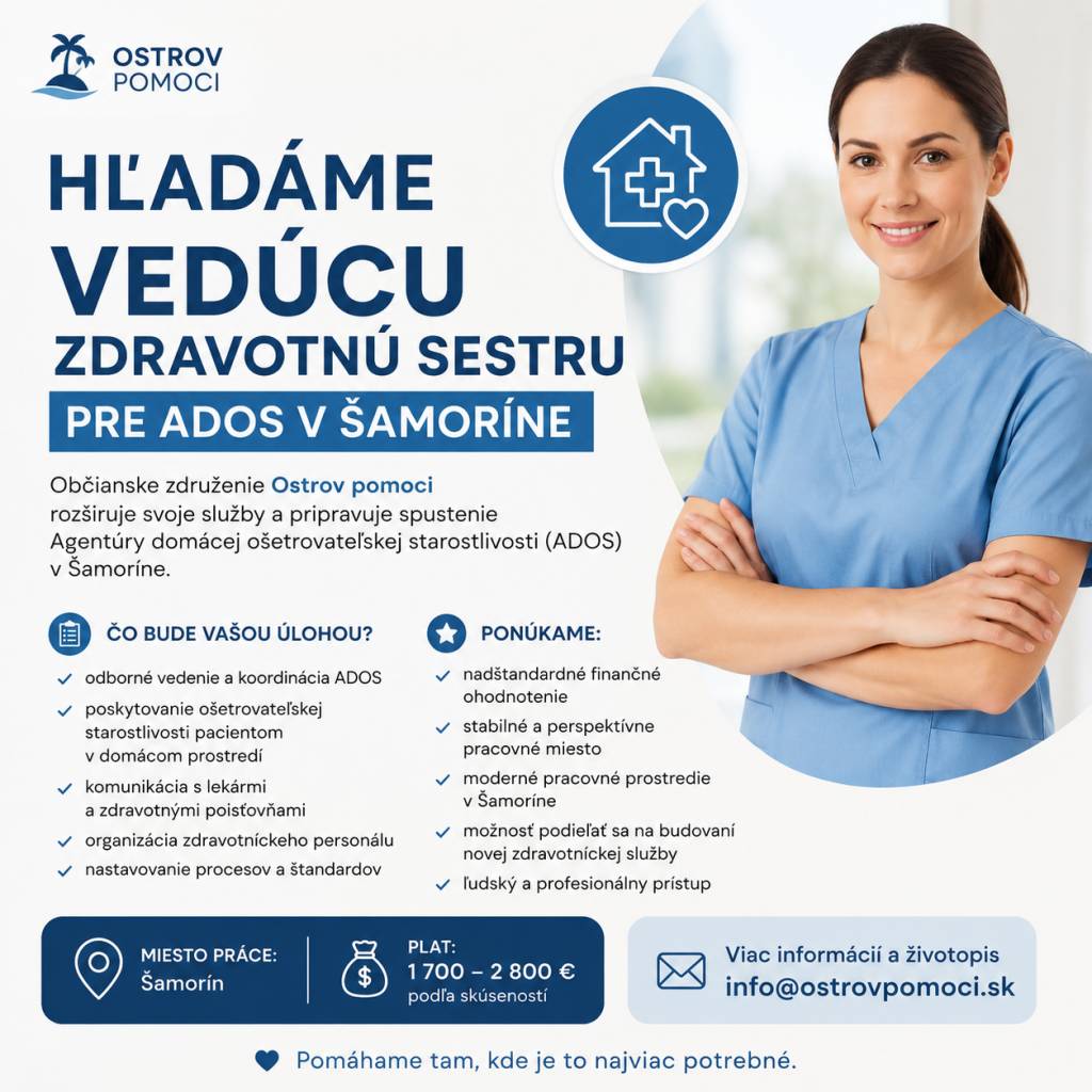 Občianske združenie Ostrov pomoci hľadá vedúcu zdravotnú sestru pre ADOS v Šamoríne a okolí.   Hľadáme zodpovednú, skúsenú a empatickú zdravotnú sestru s profesionálnym prístupom.