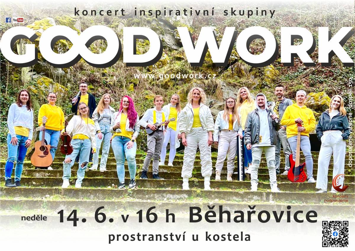 Koncert skupiny GOOD WORK dne 14. 6. 2026 od 16 hodin před kostelem v Běhařovicích.