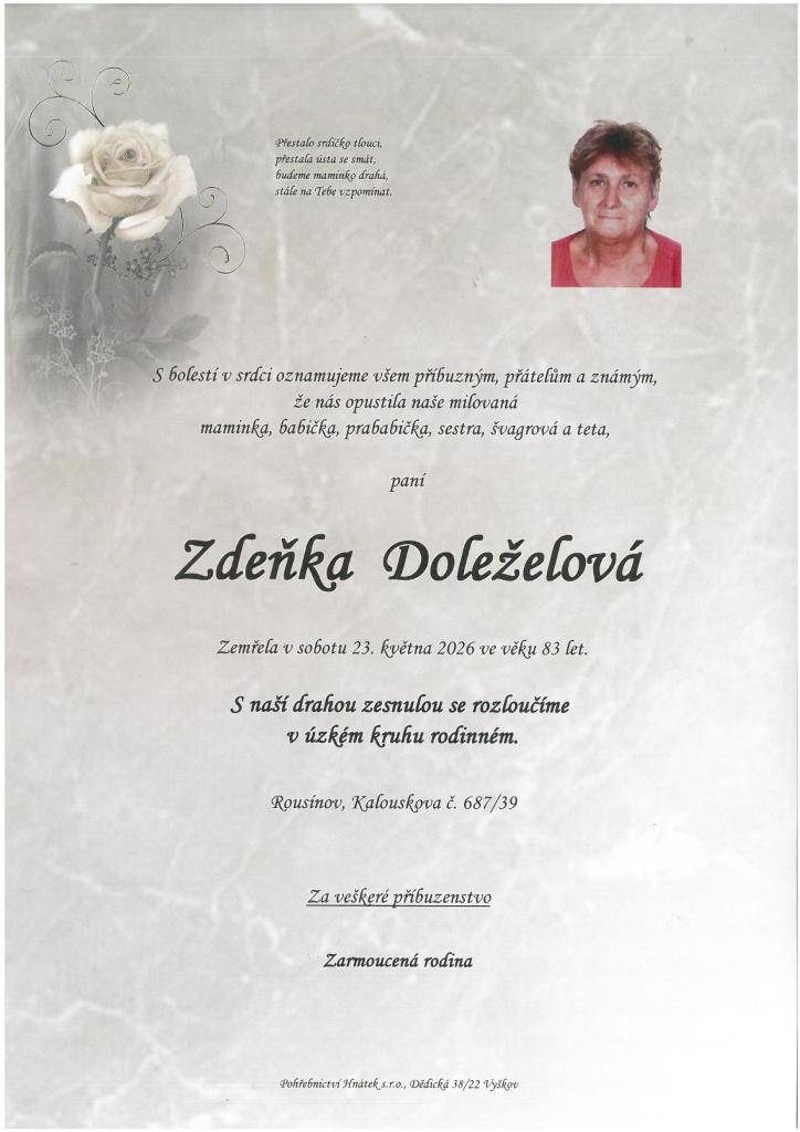 z Rousínova zemřela dne 23. května 2026 ve věku 83 let