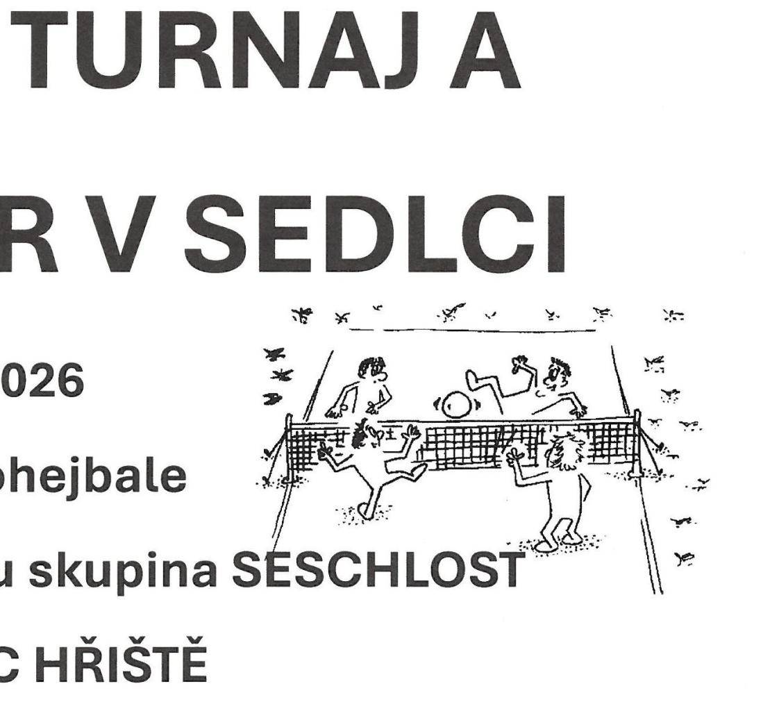 Nohejbalový turnaj -jarní kolo.   Sport bude večer opět doplněn ohněm, občerstvením a muzikou v areálu Sedlec.