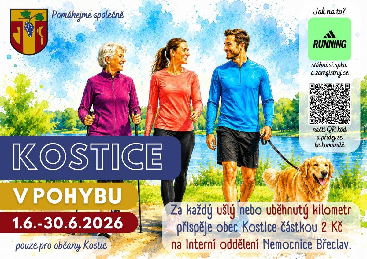 Od 1.6. do 30.6.2026 se v Kosticích uskuteční dobročinná pohybová akce „Kostice v pohybu“, která spojuje radost z pohybu s pomocí těm, kteří ji potřebují.   Bližší informace najdete na letáčcích v nástěnkách a na FB obce.