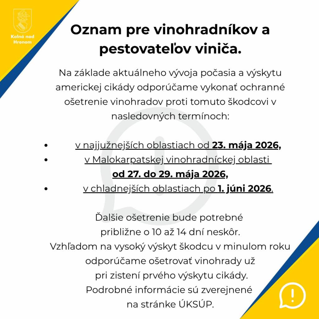 Na základe aktuálneho vývoja počasia a výskytu americkej cikády odporúčame vykonať ochranné ošetrenie vinohradov proti tomuto škodcovi v nasledovných termínoch: