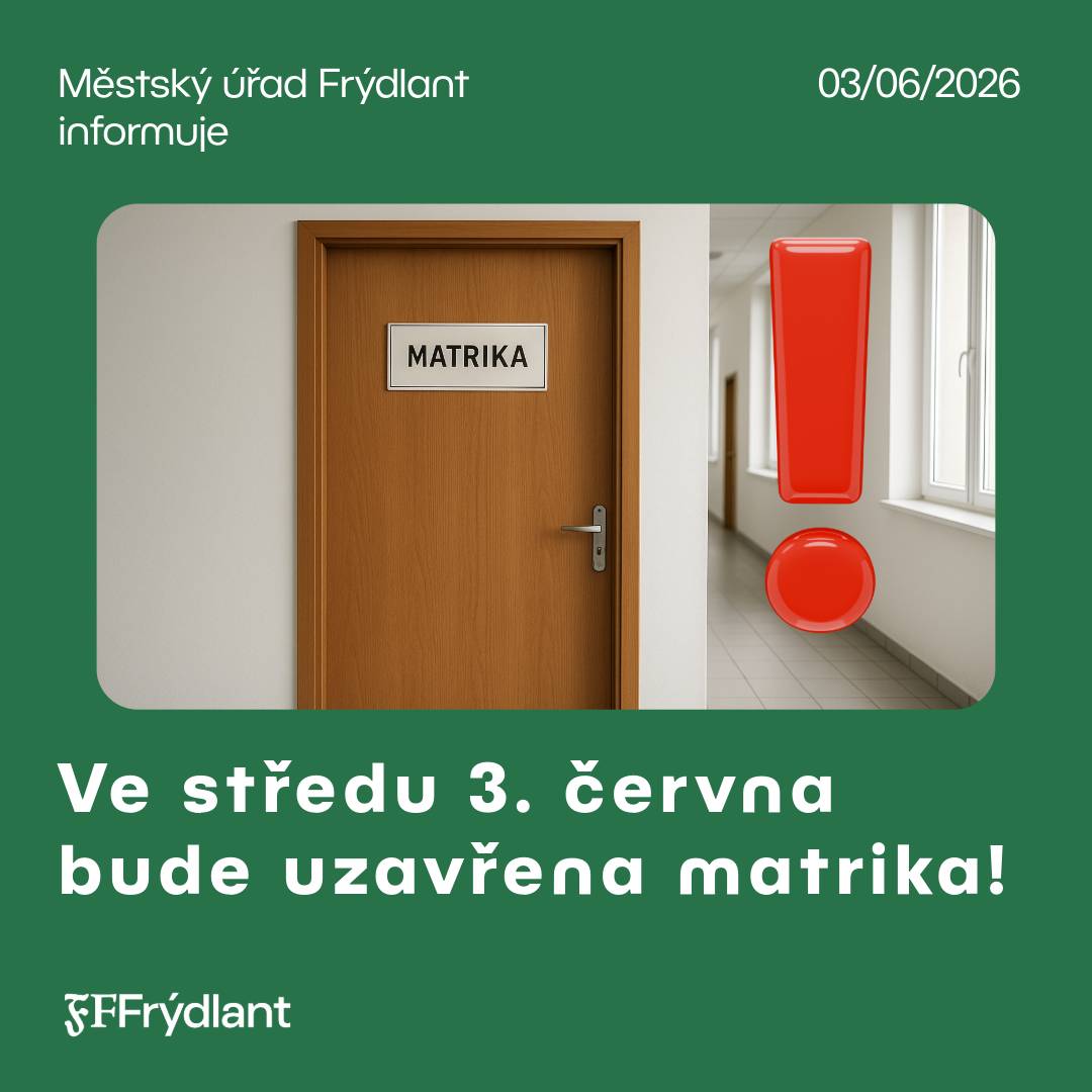 Upozorňujeme občany, že ve středu 3. června 2026 bude agenda matriky z důvodu školení uzavřena.  Děkujeme za pochopení.