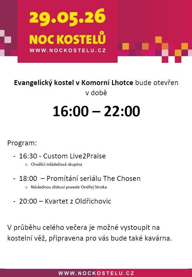 Vážení občané, srdečně Vás zveme na NOC KOSTELŮ, v pátek 29. 5. 2026, od 16.00 do 22.00 hodin bude otevřen Evangelický kostel, můžete navštívit kostelní věž a občerstvit se v kavárničce. Těšíme se na Vás.