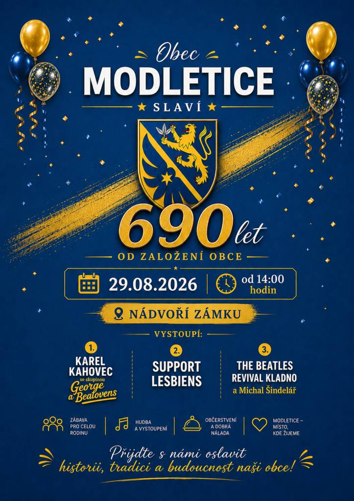 Obec Modletice Vás tímto srdečně zve k oslavám 690 let od založení obce, akce se bude konat v sobotu 29.08.2026 od 14:00 hodin na nádvoří zámku. Více informací naleznete níže.