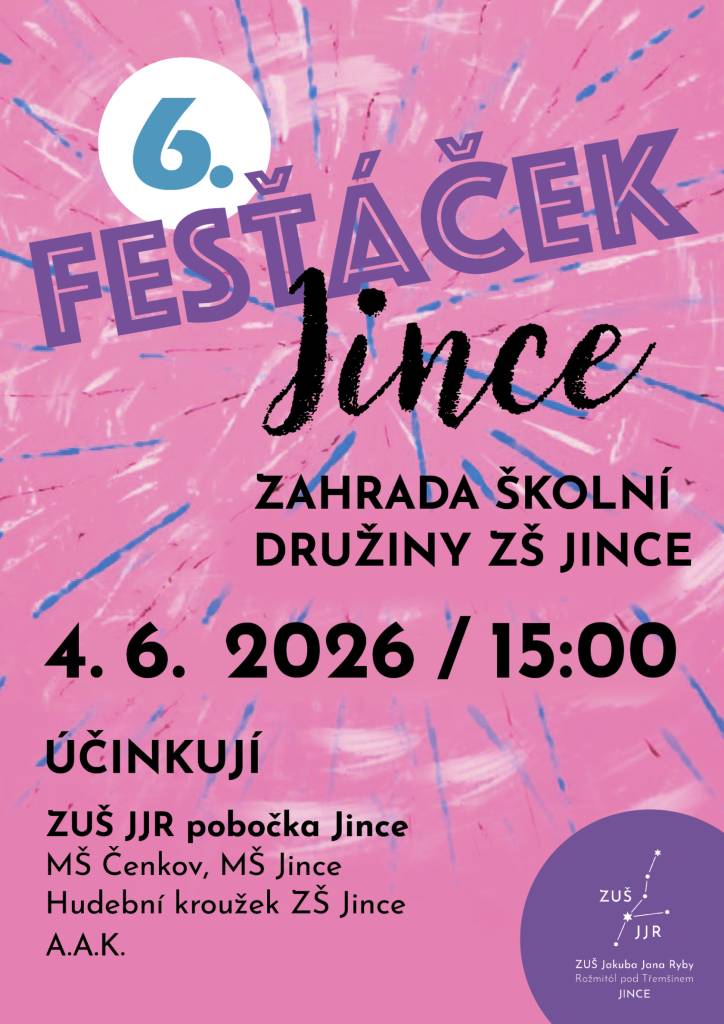 Koncert na školní zahradě. Účinkují žáci jinecké pobočky ZUŠ, MŠ Jince a Čenkov, hudební kroužek ZŠ Jince a kapela A.A.K.