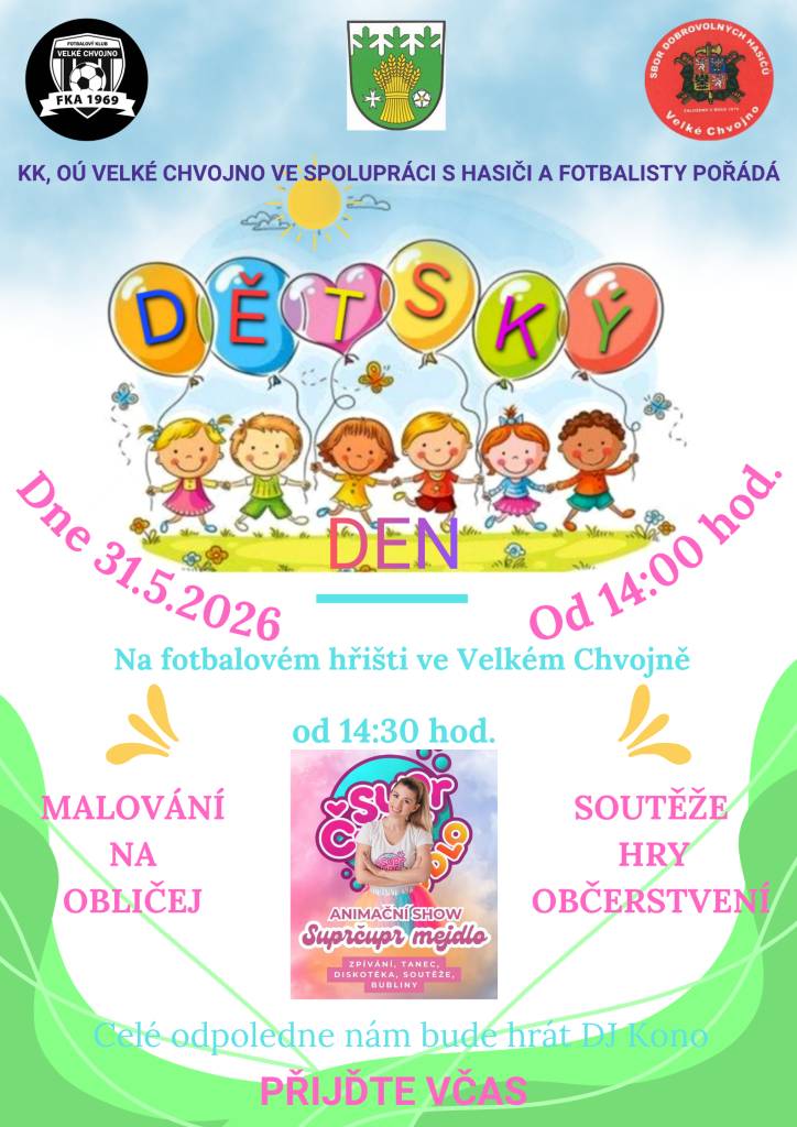 Srdečně zveme všechny děti s rodiči a prarodiči na Dětský den 31.5.2026.