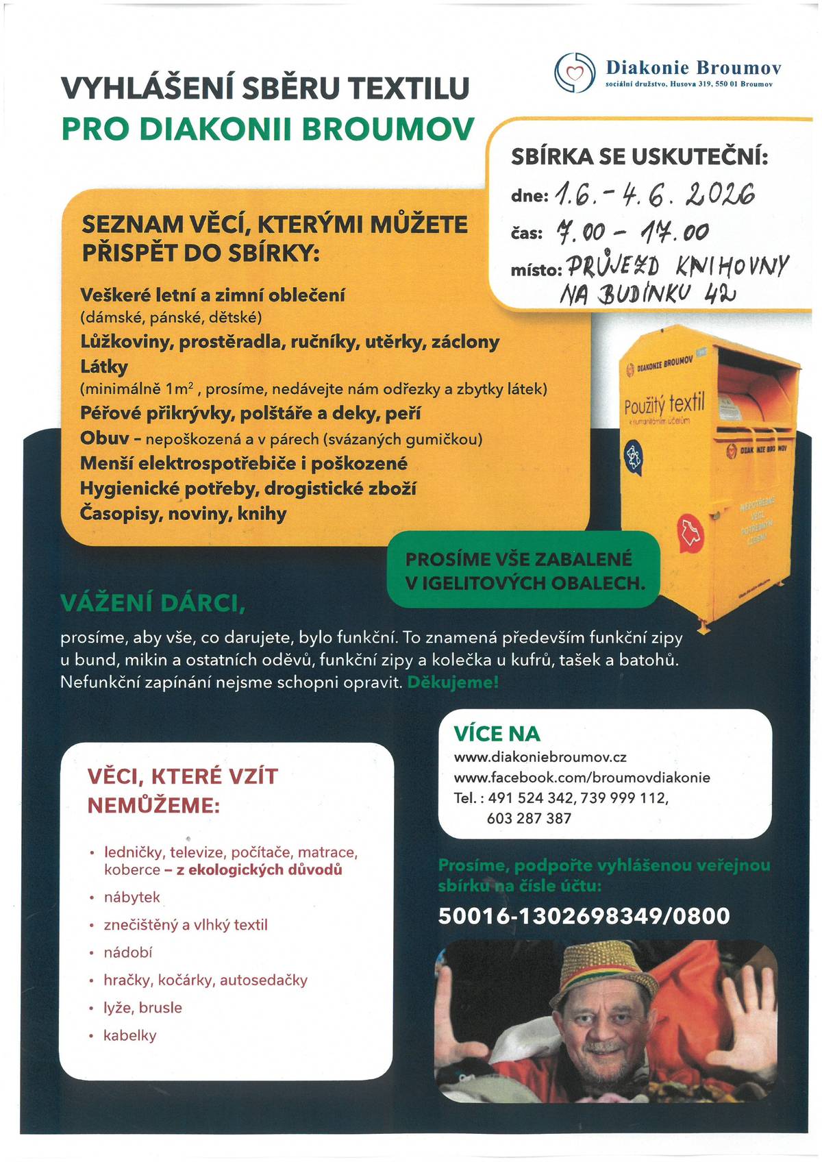 pro Diakonii Broumov se uskuteční v průjezdu knihovny Na Budínku 42, od pondělí 1.6. do čtvrtka 4. 6. 2026 v čase od 7:00 do 17:00 hod.