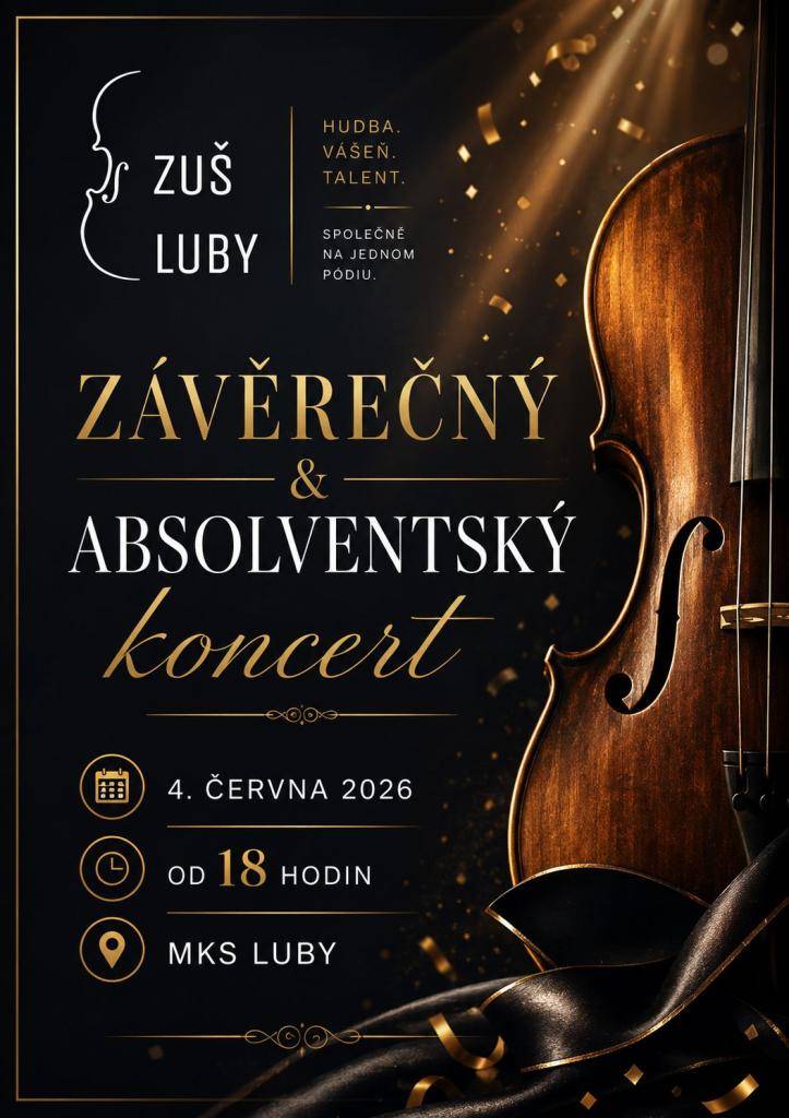 Závěrečný a absolventský koncert dětí ze ZUŠ