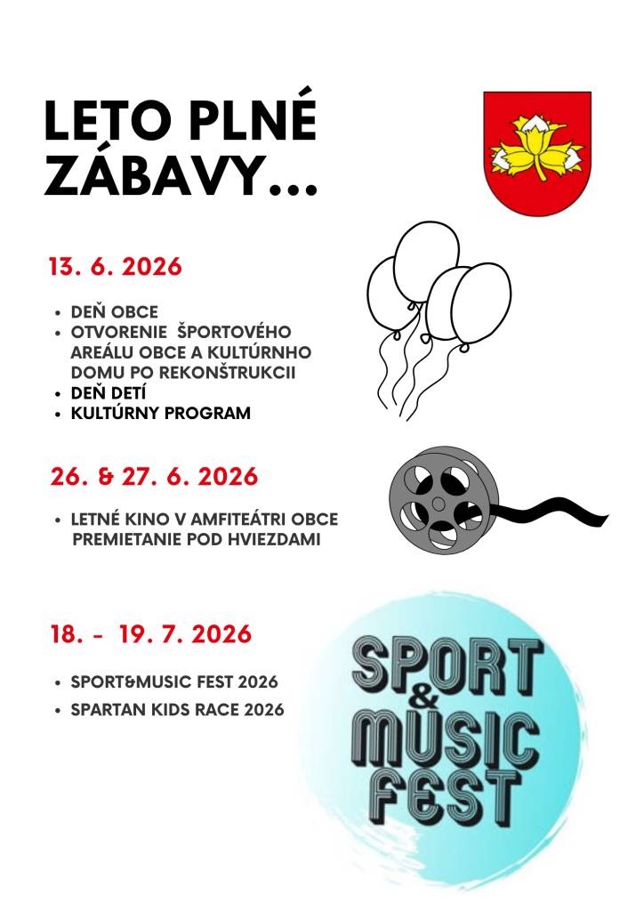 Obec Lieskovec vás srdečne pozýva na sériu letných podujatí plných kultúry, športu a zábavy pre celú rodinu.  13.6.2026: Deň obce  26 a 27.6.2026: Letné kino v amfiteátri  18 - 19.7.2026: Sport&Music Fest 2026 a Spartan Kids Race