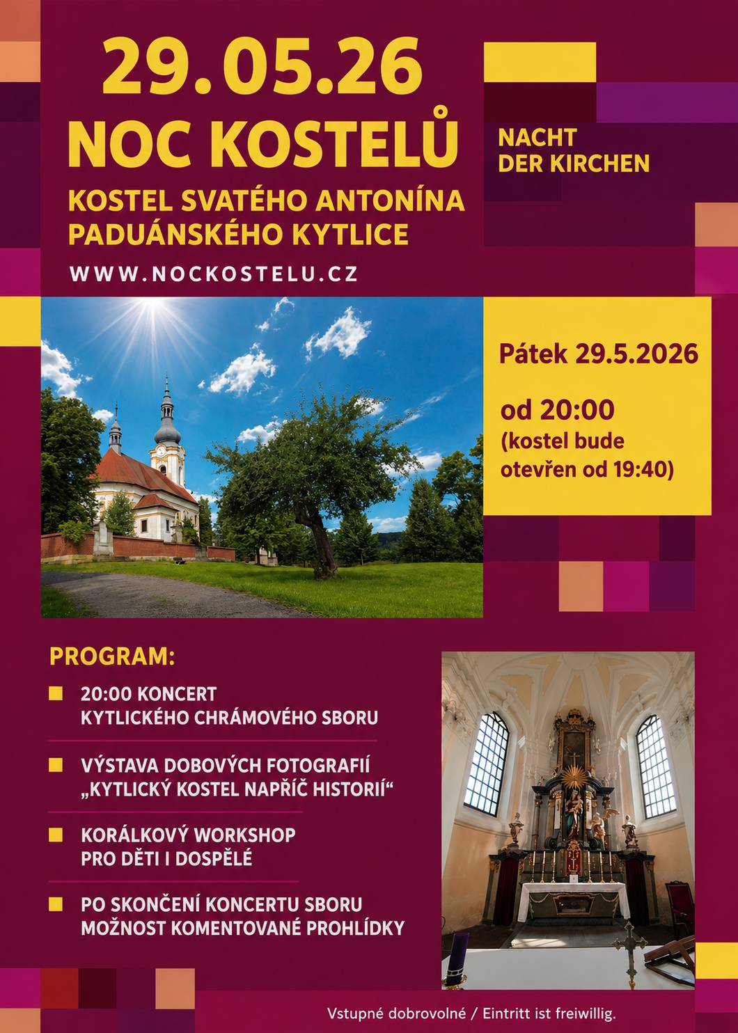 Vážení občané, přijměte  pozvání na dnešní Noc kostelů v kostele Sv. Antonína Paduánského. Veřejnosti se kostel otevře v 19:45, od 20:00 proběhne koncert Kytlického chrámového sboru. Po celou dobu bude možnost shlédnout nástěnku historických fotografií, vyrobit si na památku korálkový náramek a pro zájemce se nabízí možnost kometované prohlíkdy kostela. Těšíme se na Vás!