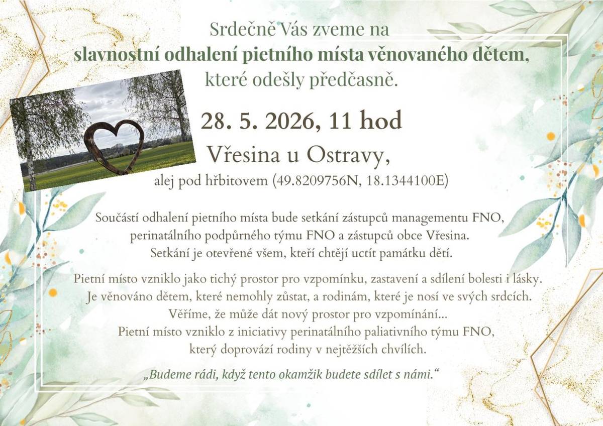 Ve Vřesině vzniklo nové pietní místo Srdce vzpomínek – tichý prostor pro vzpomínku, zastavení a naději pro všechny, kteří nesou ve svém srdci ztrátu blízkého člověka.  Zveme vás ke slavnostnímu odhalení a společnému zastavení na místě, které vzniklo jako symbol lidské sounáležitosti, úcty a vzpomíne