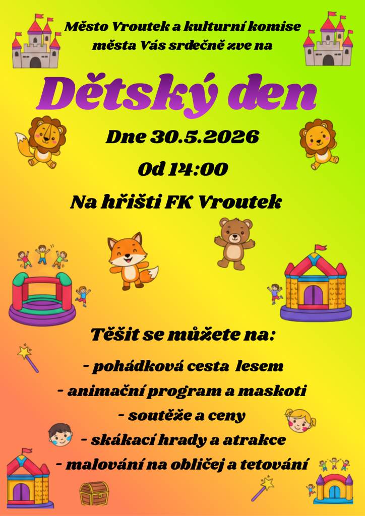 30. května na hřišti FK Vroutek od 14:00 hod.