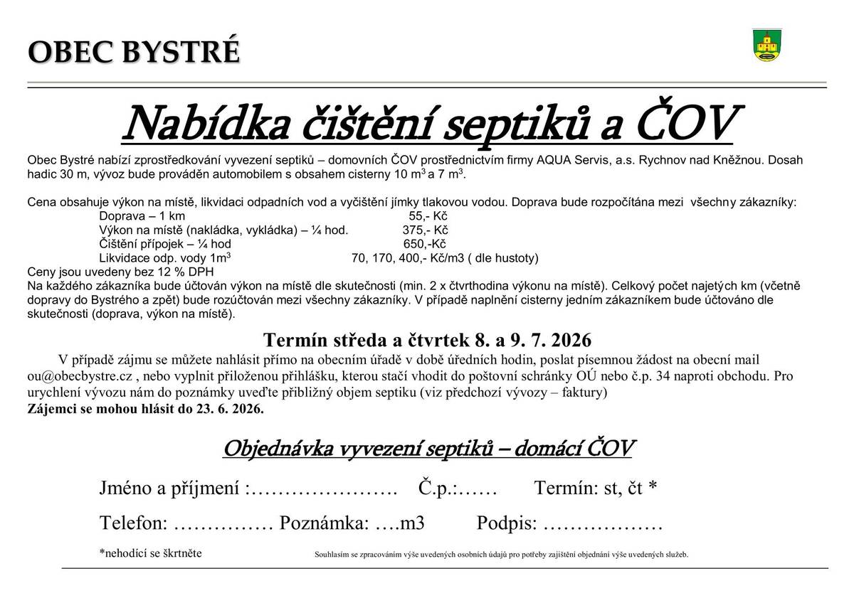 Nabízíme možnost vyčištění včetně likvidace vašich domácích ČOV, septiků a jímek firmou Aqua servis Rychnov n.Kn. ve dnech 8 a 9. července 2026. Zájemci se mohou hlásit na přiloženém formuláři.