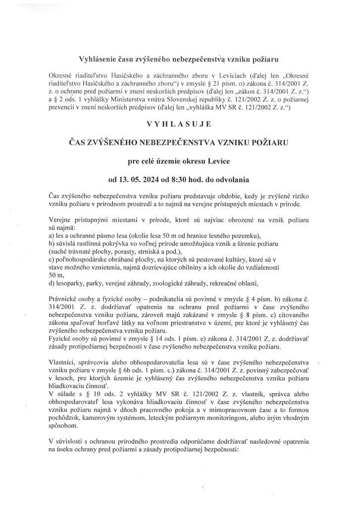 Vyhlásenie času zvýšeného nebezpečenstva vzniku požiaru/A fokozott tuzveszélyre vonatkozó nyilatkozat