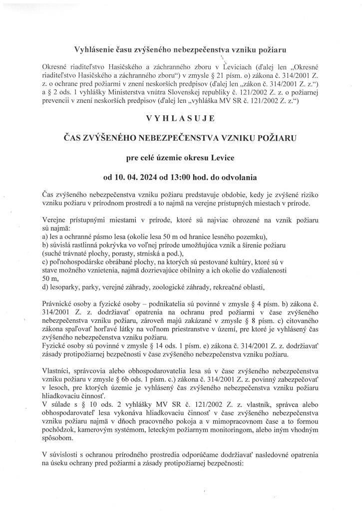 Vyhlásenie času zvýšeného nebezpečenstva vzniku požiaru/A fokozott tuzveszélyre vonatkozó nyilatkozat