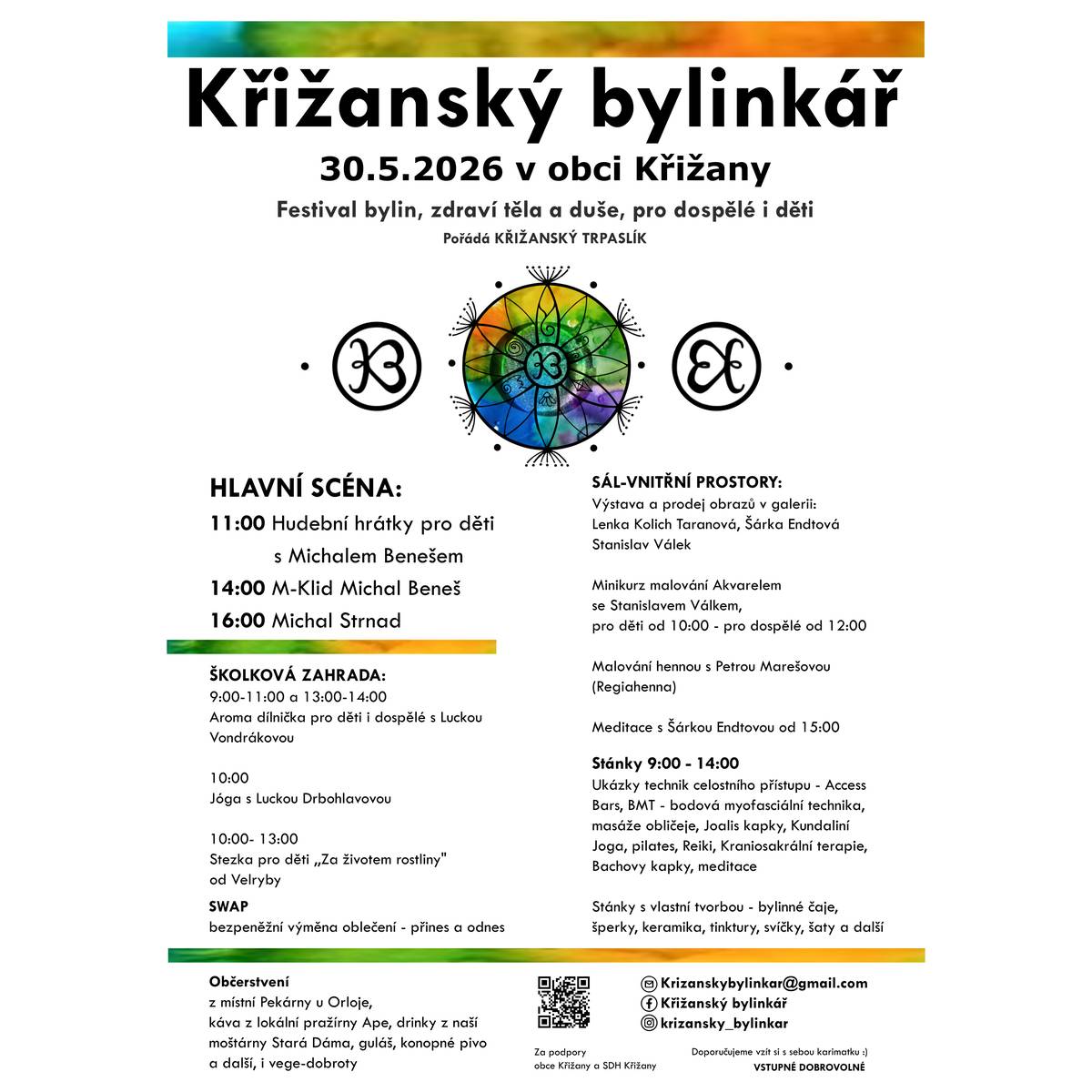 Křižanský trpaslík za podpory obce Křižany a SDH Křižany, Vás zve na 2. ročník festivalu bylin, zdraví těla a duše, pro dospělé i děti, Křižanský bylinkář, který se koná v sobotu 30.5.2026 v přírodním amfiteátru v Křižanech.