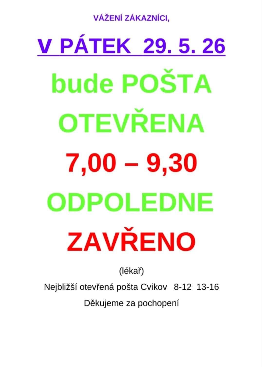 Dne 29.05.2026 bude pošta Mařenice odpoledne uzavřena .