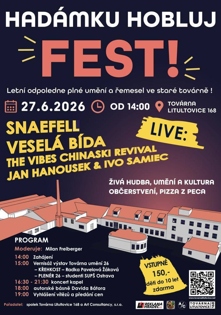 Pořádaná akce Hadámku hobluj Fest 26 se uskuteční 27. 6. 26 v Litultovicích.
