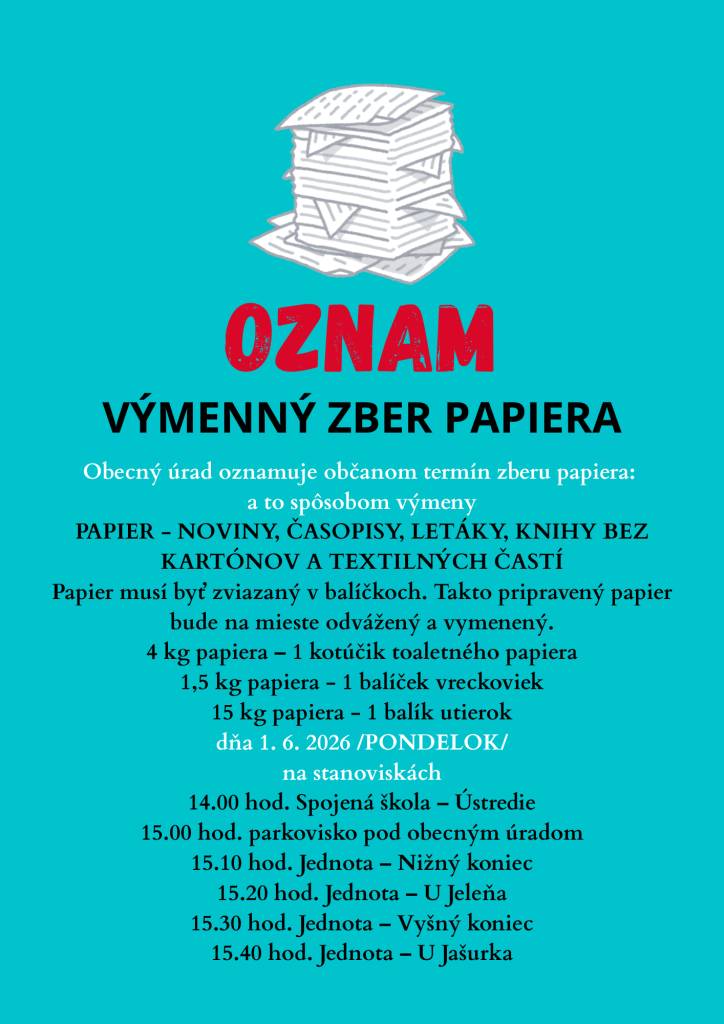 Obecný úrad oznamuje občanom termín zberu papiera, ktorý sa uskutoční dňa 1. 6. 2026.