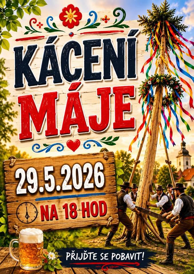 Pozvánky na KÁCENÍ MÁJE A DĚTSKÝ DEN