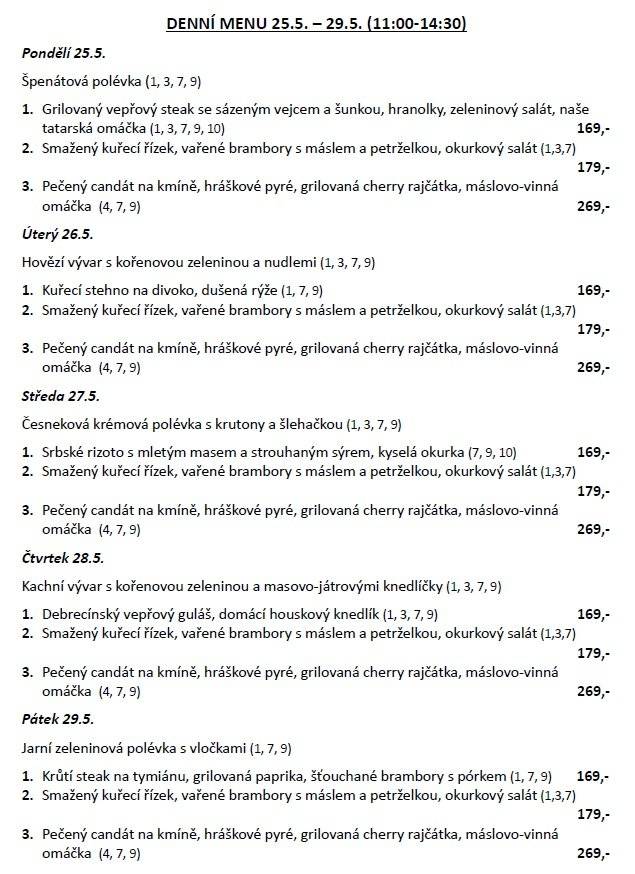 Menu je ke stažení zde: Denní menu 25.5. - 29.5.2026.pdf Další informace a rezervace: www.trirybi.cz https://www.facebook.com/profile.php?id=61578100683514