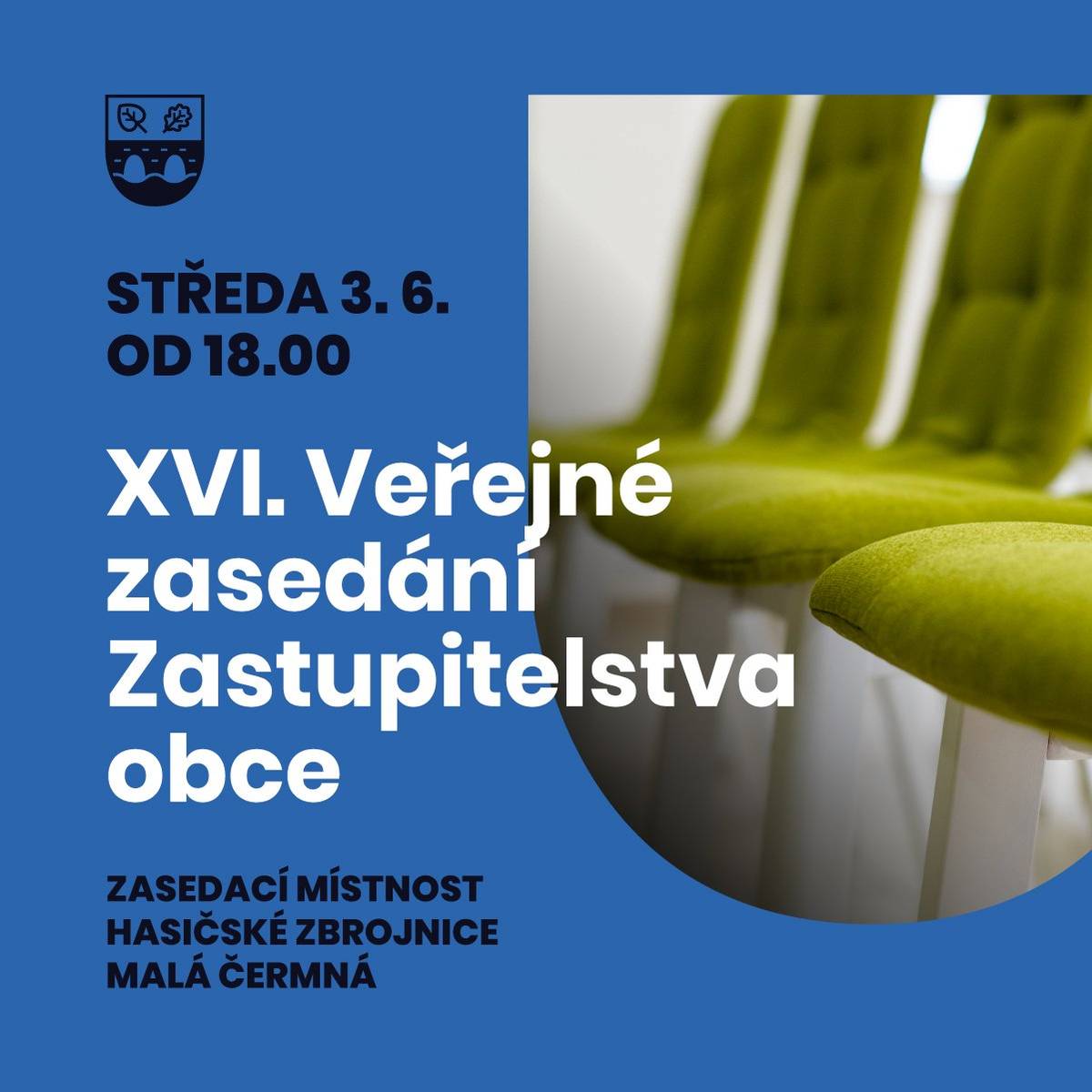 Dovolujeme si pozvat všechny občany na XVI. veřejné zasedání Zastupitelstva obce, které se uskuteční ve středu 3. června 2026 od 18.00 hod. v zasedací místnosti hasičské zbrojnice v Malé Čermné. DJ