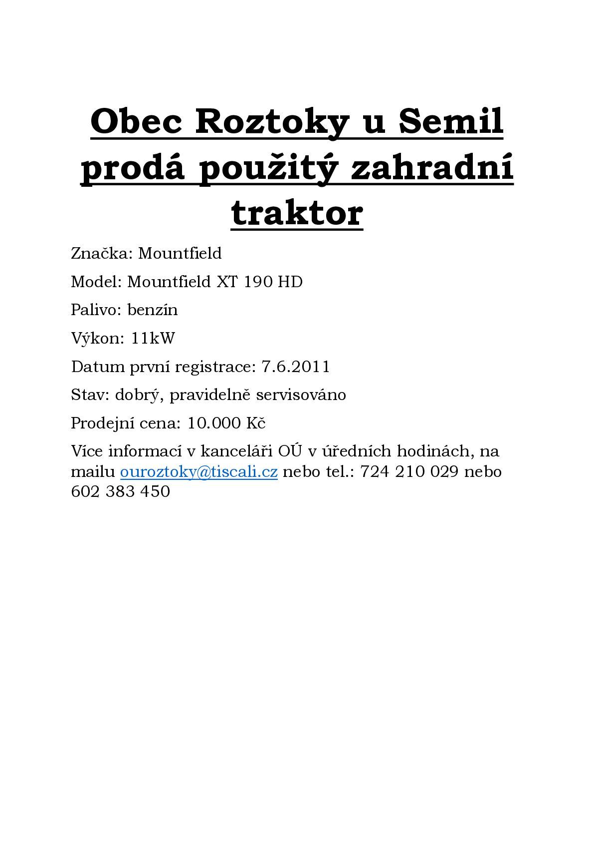 OÚ prodá použitý zahradní traktor - více info na webu nebo v příloze.