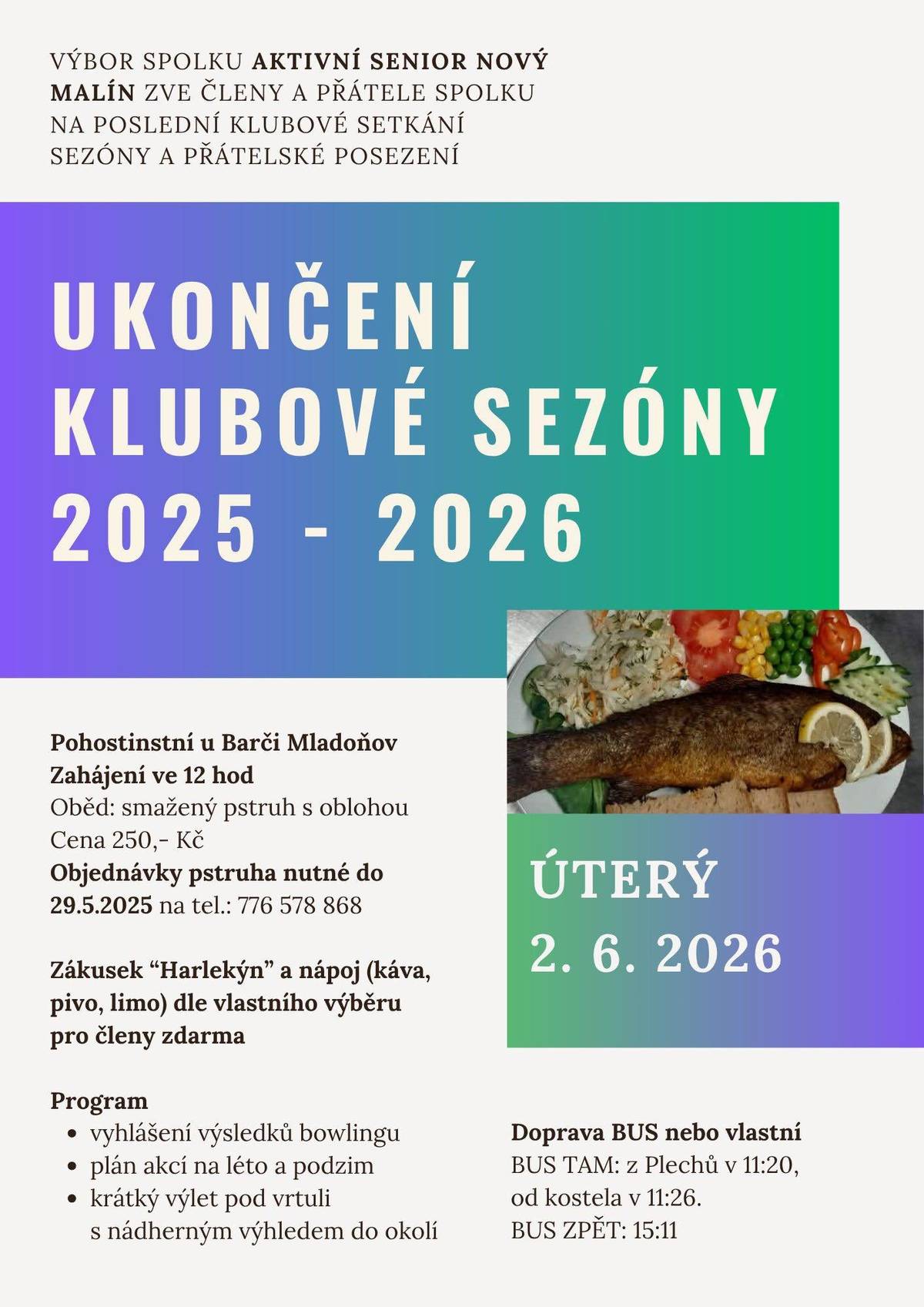 Zveme na ukončení klubové sezóny. Nejste členy, ale chcete trávit více času s vrstevníky a vyzkoušet něco nového? Pojďte se s námi seznámit