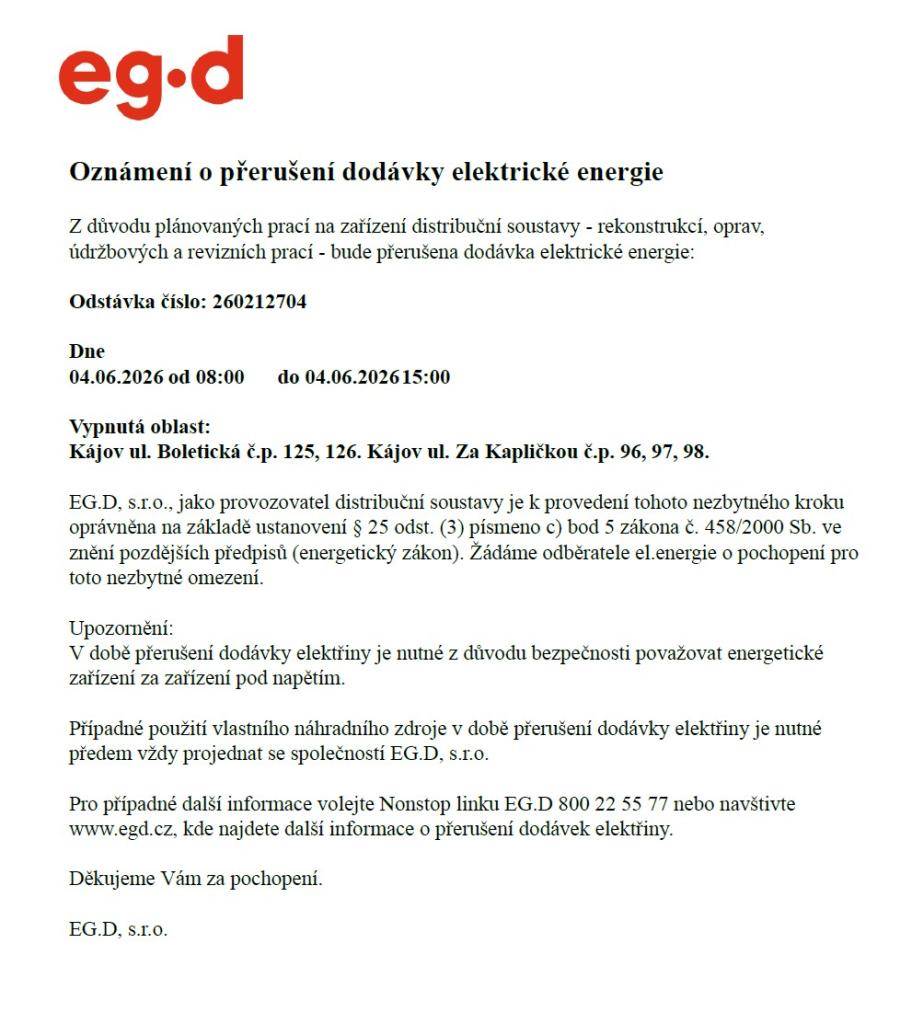 Z důvodu plánovaných prací na zařízení distribuční soustavy bude přerušena dodávka elektrické energie dne 4. 6. 2026 od 8 h do 15 h v ulici Boletická a Za Kapličkou