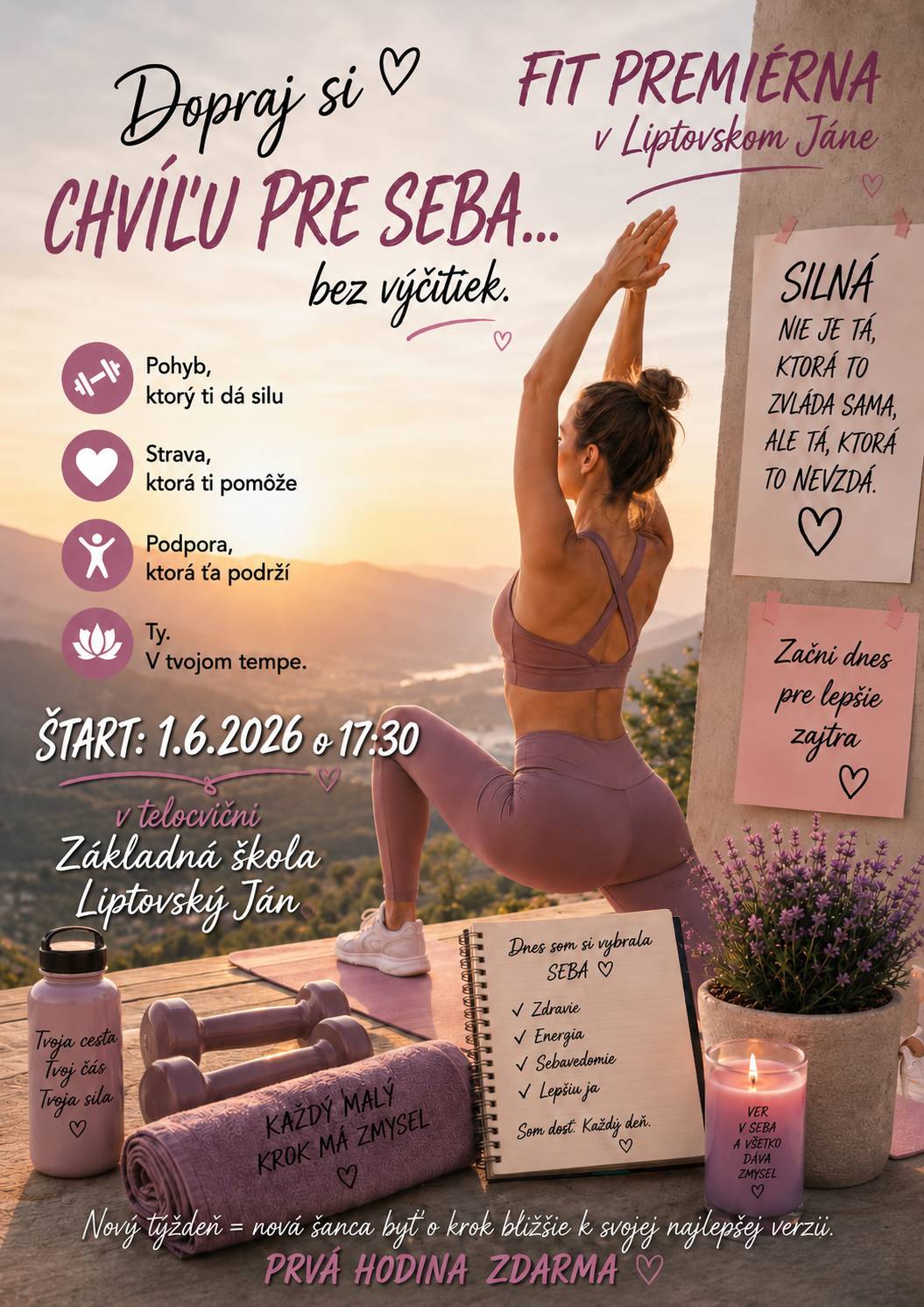 Dopraj si chvíľu pre seba… bez výčitiek. Ženy, maminy, každý deň sa staráte o všetkých okolo. Domov, deti, práca… a na seba často nezostane čas. Ale pravda je taká, že keď sa cítiš dobre ty, všetko ostatné ide ľahšie. 🌿 Práve preto od 1.6.2026 otvárame novú skupinu fit tréningov v telocvični na Základnej škole v Liptovskom Jáne, miesto, kde si oddýchneš od stresu, rozhýbeš telo a naberieš novú energiu. Bez porovnávania, bez tlaku… len ty a tvoj progres. 💪 📅 Začíname 1.6.2026 🏋️♀️ Cvičíme 2x do týždňa (Pon–Str 17:30 - 18:30) 🎁 Prvá hodina ZDARMA – príď si to v pokoji vyskúšať Čo ťa čaká?  👉 2x do týždňa vedený tréning 👉 Meranie na IB prístroji + metabolická analýza 👉 Vzorový stravovací plán + tipy na recepty 👉 Vyvážené raňajky 👉 Prístup do fit appky plnej inšpirácie ⭐ Urob prvý krok pre seba. Nie kvôli ostatným… ale kvôli tomu, ako sa chceš cítiť ty. ⚠️ Počet miest je obmedzený: Preto sa prihlás čo najkôr   Pošli mi správu cez WhatsApp - 0044 7572 560 131 alebo vyplň jednoduchý prihlasovací formulár:https://docs.google.com/forms/d/e/1FAIpQLSdtphVAbZm1Aesrw1cjzMBd3M7Ajb3yGUTB7MKKO1rj_S_eZw/viewform?usp=publish-editor