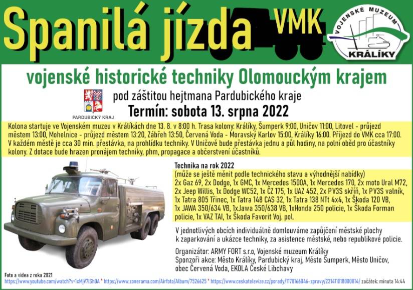 Spanilá jízda vojenské historické techniky Olomouckým krajem bude mít v sobotu 13. srpna zastávku také v Šumperku. Unikátní veterány si budou moci zájemci prohlédnout v prostoru mezi obchodním domem a obchodní akademií od 9.00 do 9.30 hodin.