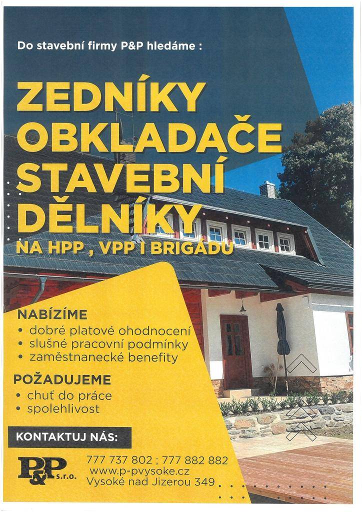 Ve Vysokém nad Jizerou hledá stavební firma zedníky, obkladače, stavební dělníky na HPP, VPP i brigádu.