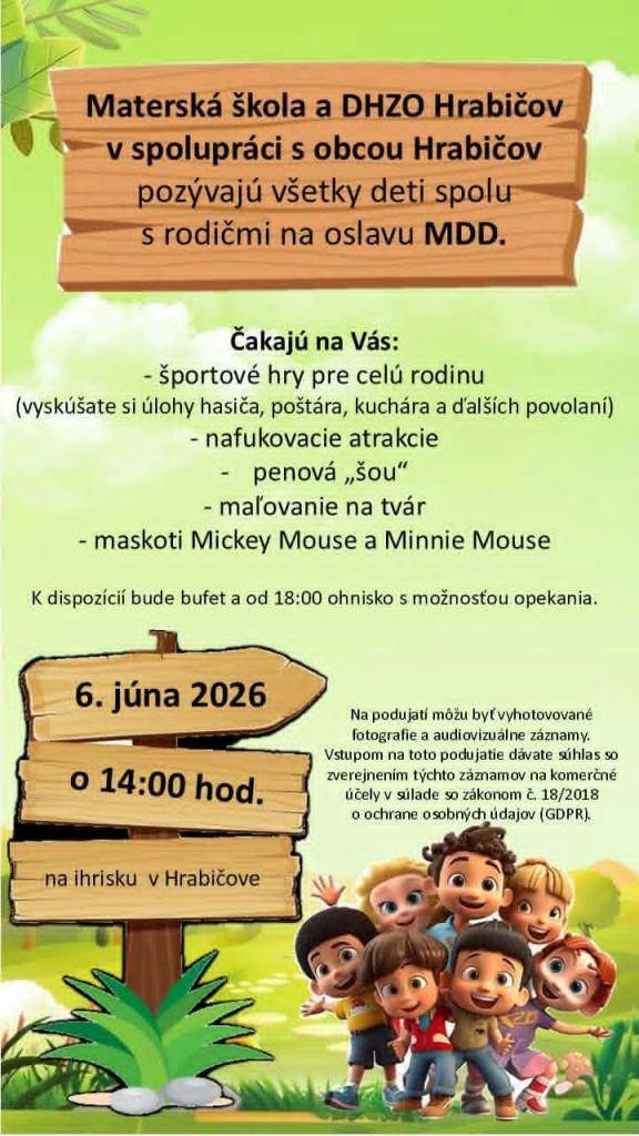 Materská škola a DHZO Hrabičov v spolupráci s obcou Hrabičov pozývajú všetky deti spolu s rodičmi na oslavu MDD.