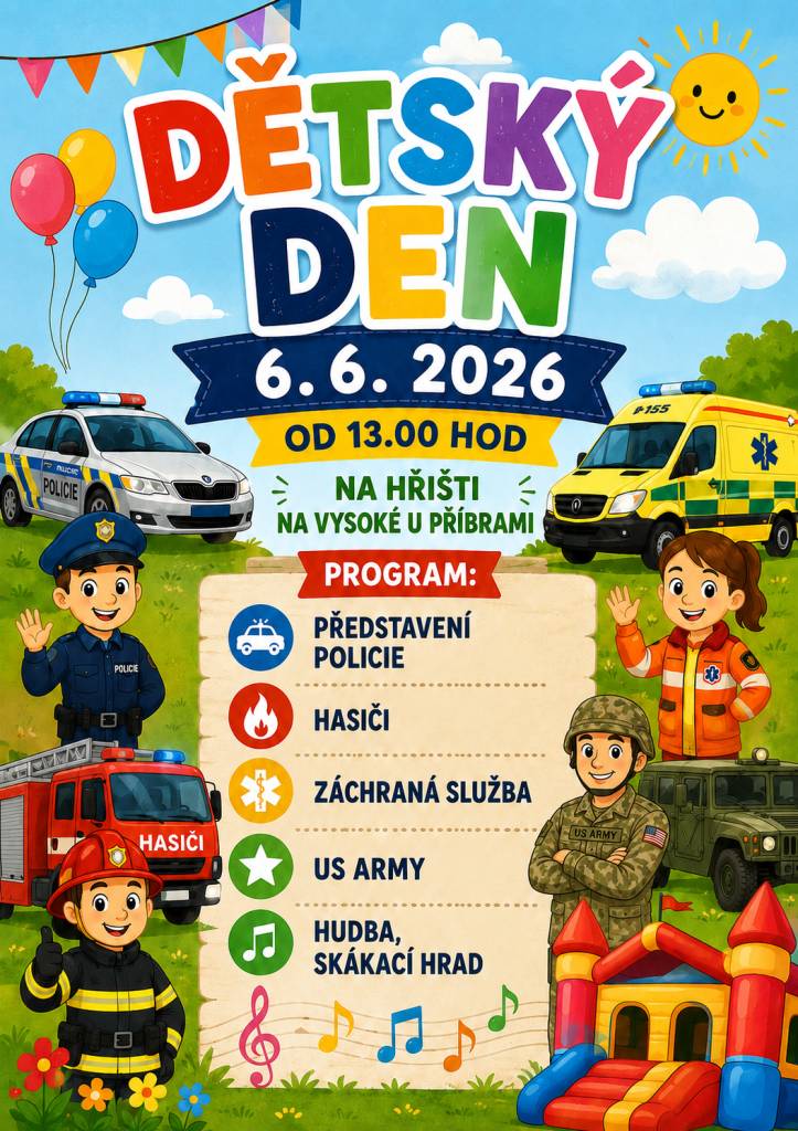 Dne 6. června 2026 od 13:00 hodin se na hřišti u Obecního úřadu koná Dětský den. Tento den bude plný zábavných aktivit pro všechny mladé lidi a jejich rodiny.