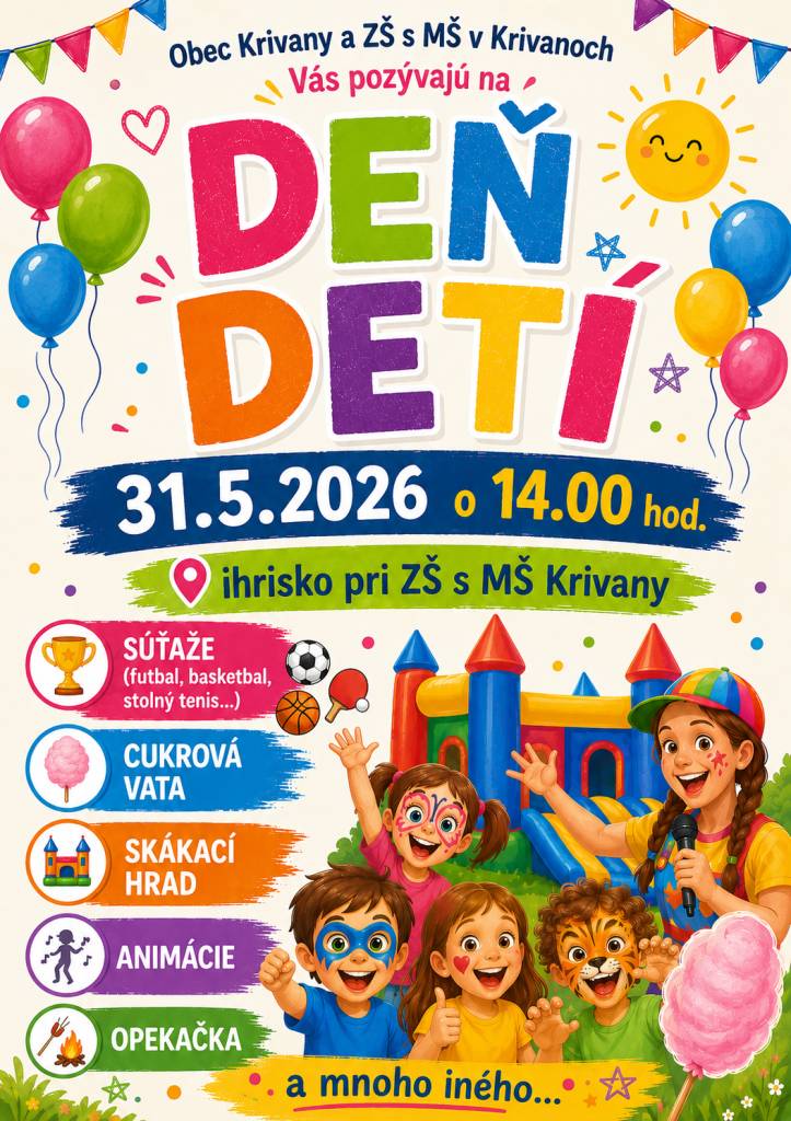 31.5.2026 o 14.00 hod. na ihrisku v areáli ZŠ s MŠ v Krivanoch