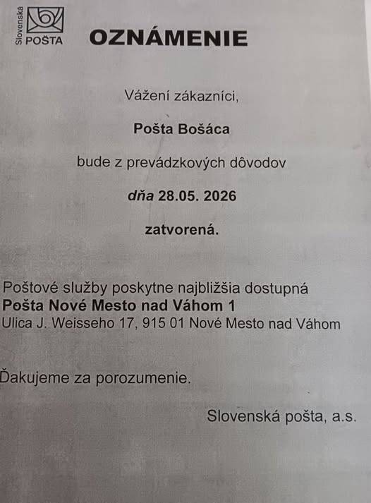 Dňa 28.5.2026 bude pošta v Bošáci z prevádzkových dôvodov zatvorená.