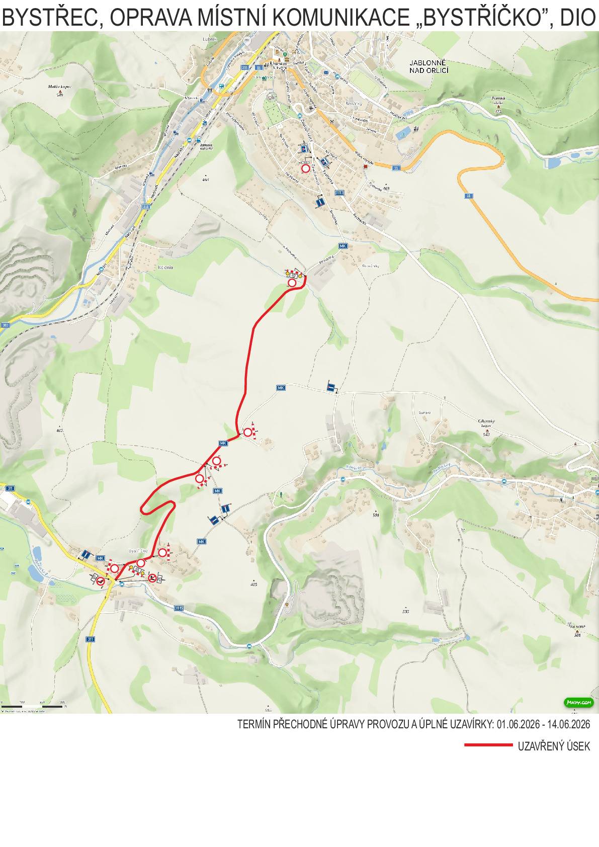 Upozorňujeme občany, že od 1. 6. do 14. 6. 2026 bude zcela uzavřena místní komunikace „Bystříček“ v délce 2,2 km. 🚜 Důvodem je oprava povrchu a pokládka nového asfaltu. 🚗 Úsek bude neprůjezdný a objízdná trasa není navržena. Prosíme o zvýšenou opatrnost a přizpůsobení vašich tras .  📞 Odpovědná osoba: p. Růžička, tel. 721 848 304.