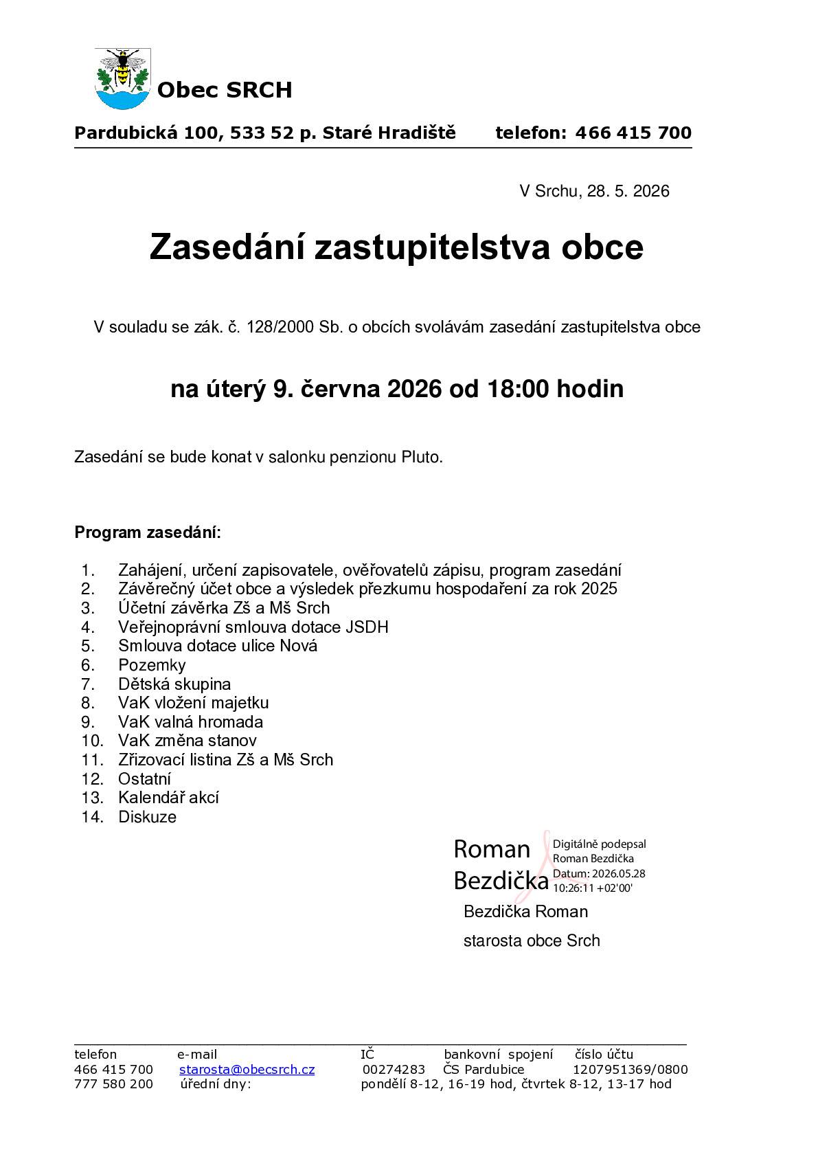 Dne 9. června 2026 od 18,00 hodin se koná Zasedání zastupitelstva obce v salonku penzionu Pluto.