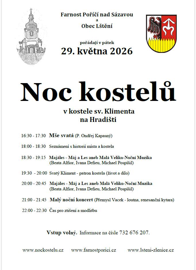 Farnost Poříčí nad Sázavou a Obec Lštění pořádají dne 29.5.2026 Noc kostelů v kostele sv. Klimenta na Hradišti.