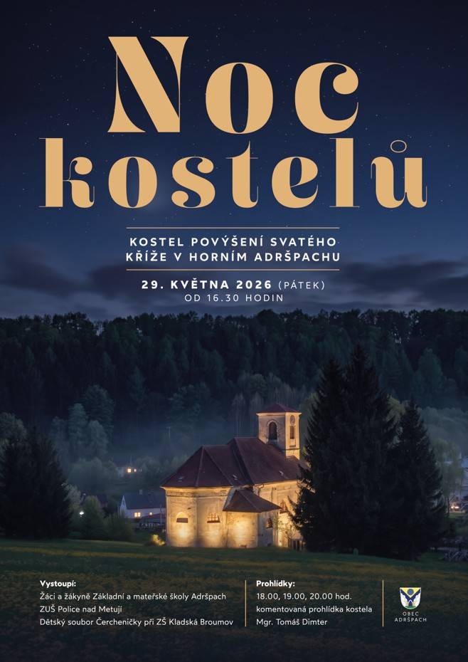 Srdečně Vás zveme na Noc kostelů v Kostele povýšení svatého kříže v Horním Adršpachu  dne 29.5.2026
