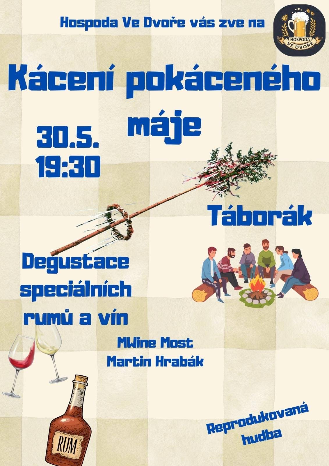 V sobotu 30.5.2026 od 19:30. S akcí je spojená ochutnávka vín a karibských rumů od firmy MWine Most.