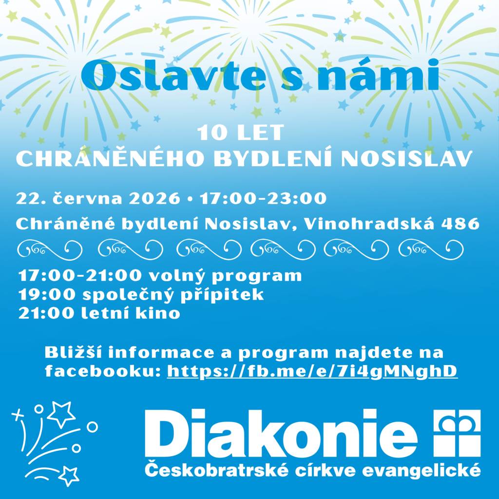 Oslavy 10 let Chráněného bydlení Nosislav