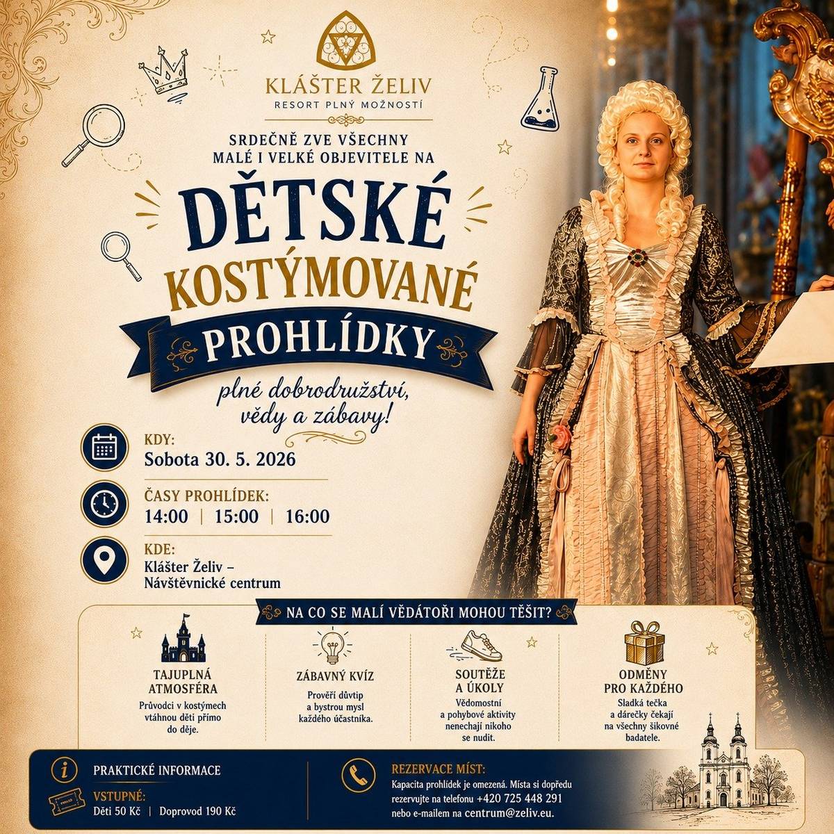 Přijďte s dětmi zažít dobrodružství do historického kláštera! V rámci akce Den dětí v Resortu Klášter Želiv vás v sobotu 30. 5. 2026 čekají oblíbené Dětské kostýmované prohlídky plné zábavy, soutěží, úkolů a tajemné atmosféry.  Malí objevitelé se mohou těšit na průvodce v kostýmech, zábavný kvíz i sladké odměny.