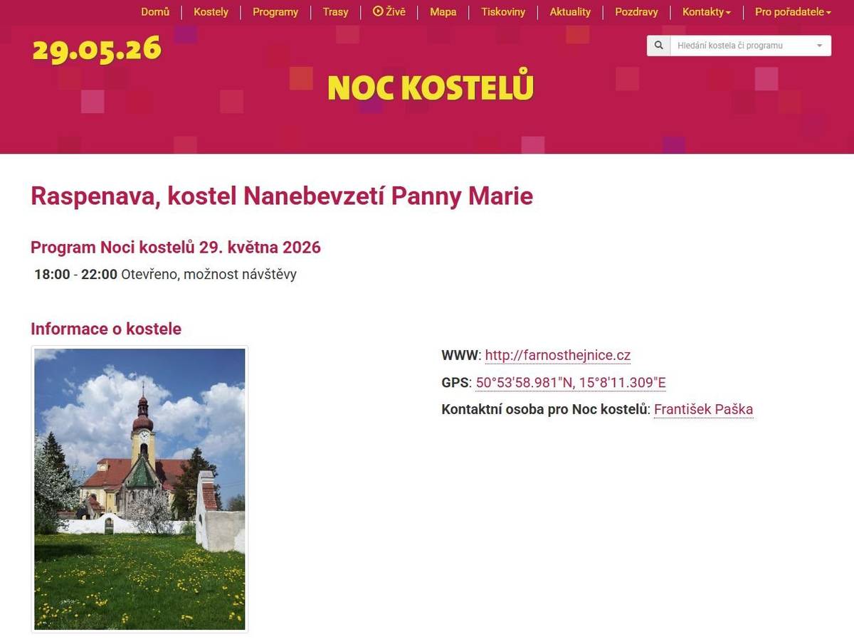 Jste srdečně zváni na  NOC KOSTELŮ 2026 do kostela Nanebevzetí Panny Marie v Raspenavě dnes, 29. května 2026, od 18 do 22 hodin bude pro vás kostel otevřen www.farnosthejnice.cz