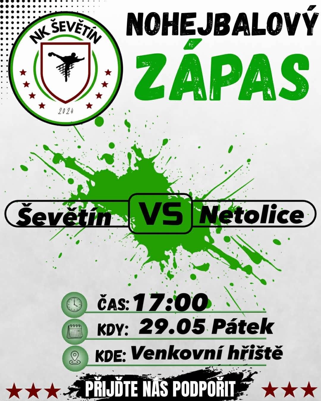 Nohejbalový klub Ševětín zve své fanoušky k podpoře a fandění na zápas ŠEVĚTÍN x NETOLICE v pátek 29. května, v 17:00 hodin, venkovní hřiště v Ševětíně.