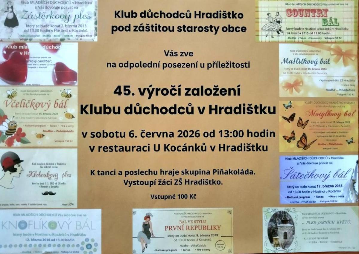 Klub důchodců Hradištko Vás v sobotu 6. června 2026 od 13:00 hodin srdečně zve do restaurace U Kocánků na odpolední posezení u příležitosti 45. výročí založení Klubu důchodců v Hradištku.